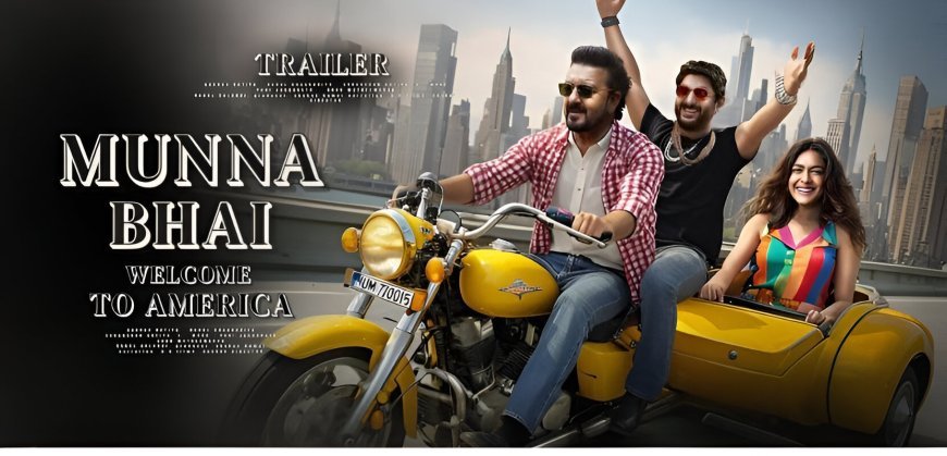 Munna Bhai Chale America